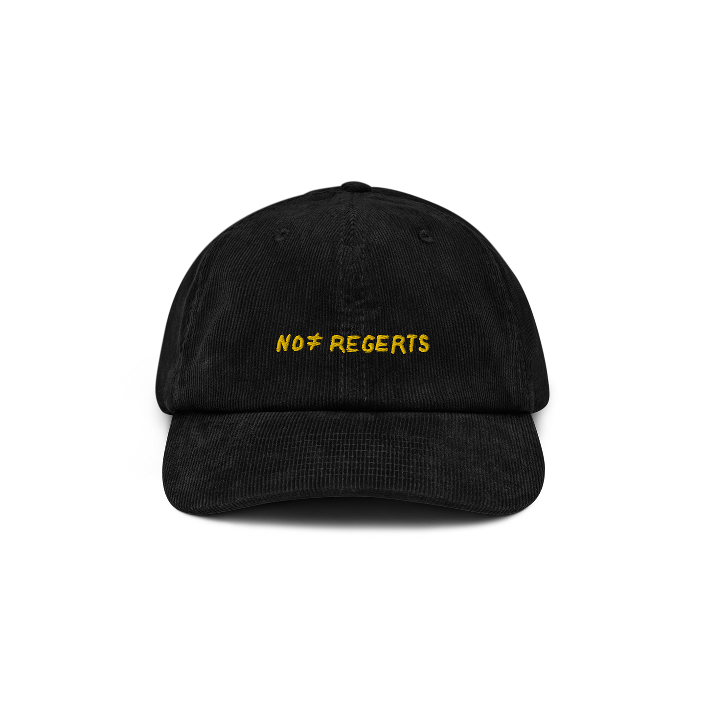 Front view of the Black Corduroy Hat with "No Regerts" embroidered in yellow on the front